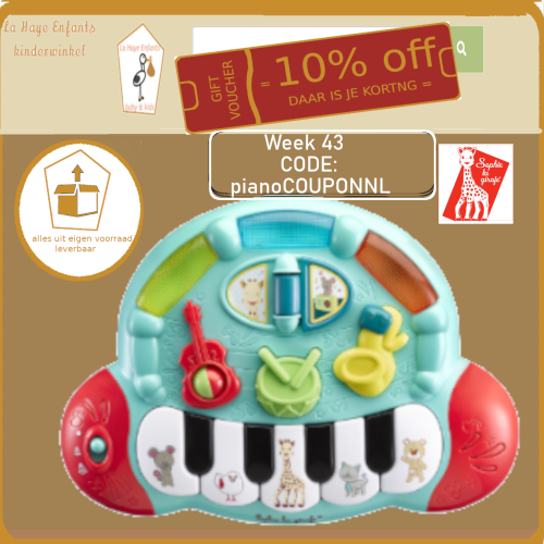 #43 korting 10% op speelgoedpiano van Sophie de giraf voor je kleintje bij La Haye Enfants kinderwinkel in de spotlite week 43